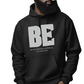 BE BOLD HOODIE